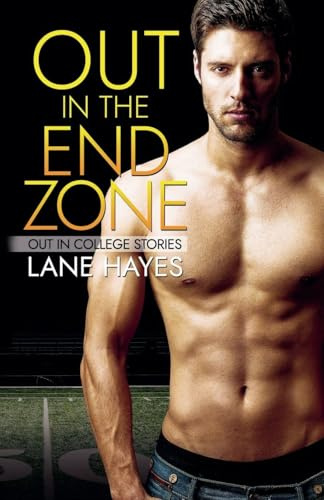 Out in the End Zone (Out in College, Band 2)