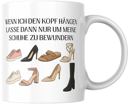 Wenn ich Den Kopf Hängen Lasse Dann Nur Um Meine Schuhe Zu Bewundern Positiv Motivation Girl Boss Diva Zicke Fashion Kaffee Tasse Geschenk (Weiß)