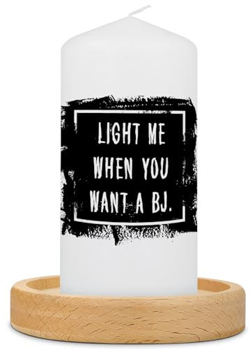 GRAVURZEILE Bedruckte Kleine Kerze - Lustiger Spruch Light me when You want a BJ - Witziges Freches Geschenk für Freund Freundin zum Geburtstag Valentinstag - Stumpenkerze - Farbe: Schwarz
