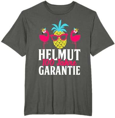Helmut 100 Jahre Garantie. Lustiges Geschenk für Mallorca T-Shirt