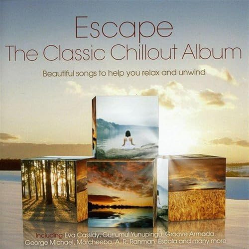 Escape - the Classic Chillout Album