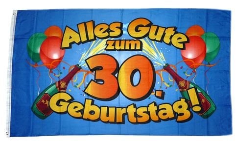 Fahne/Flagge Alles Gute zum 30. Geburtstag 90 x 150 cm