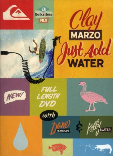 Surf - Clay Marzo - Just add water