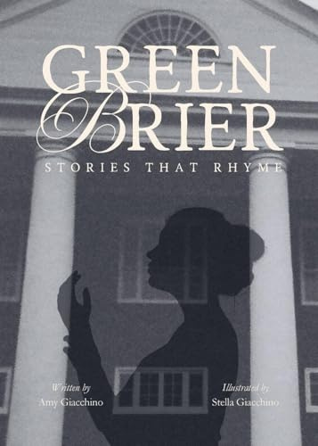 Greenbrier: Stories That Rhyme