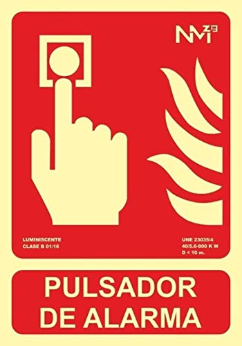 FERRETELIX Cartel PVC Fotoluminiscente Pulsador Alarma 210x300 clase B homologado UNE 23035/4