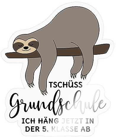 Spreadshirt Abschluss Tschüss Grundschule 5. Klasse Faultier Sticker Aufkleber, 10 x 10 cm, Transparent glänzend