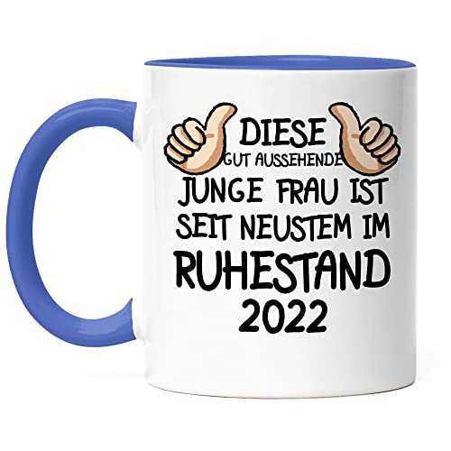 Hey!Print Rentnerin 2022 Tasse Blau Rente Lustig Spruch Ruhestand Rentner Pension