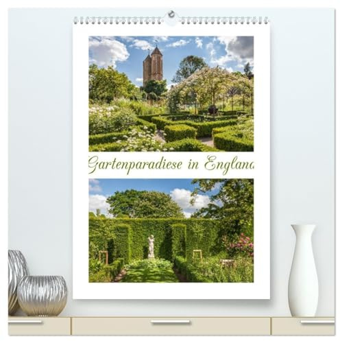 Gartenparadiese in England (hochwertiger Premium Wandkalender 2026 DIN A2 hoch), Kunstdruck in Hochglanz: Zauberhafte Momentaufnahmen aus den ... faszinierenden Detailbildern (CALVENDO Natur)
