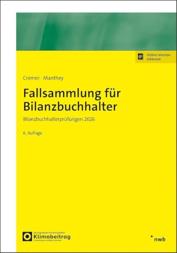 Fallsammlung für Bilanzbuchhalter: Bilanzbuchhalterprüfungen 2026 (NWB Bilanzbuchhalter)