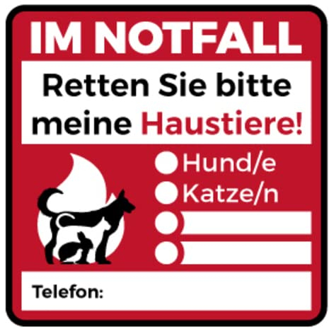 Aufkleber Hinweis Feuerwehr „Notfall Haustiere“ Folie selbstklebend individuell beschriftbar | 5-40 cm Made in Germany, Größe: 5x5cm
