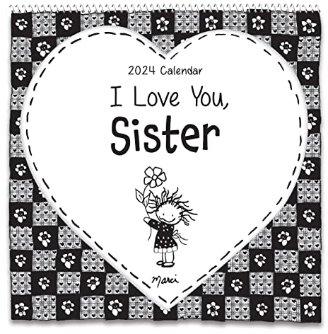 I Love You, Sister 2024 Calendar