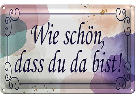 Dekoratives Blechschild | Wie schön, dass du da bist! | Vintage Stil | 40 cm x 30 cm
