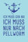 Ich Muss Gar Nix Ich Muss Nur Nach Pellworm: Nordsee Reisetagebuch zum Selberschreiben & Gestalten von Erinnerungen, Notizen auf Pellworm als Reisegeschenk/Abschiedsgeschenk [Liniert]