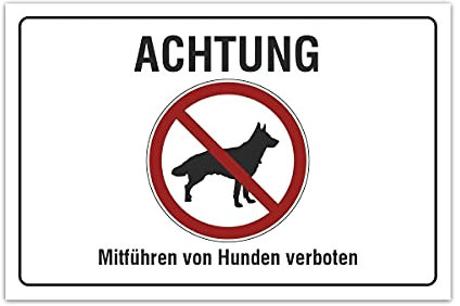 Aluverbund Hinweis Schild 30x20cm Wetterfest Kratzfest UV beständig - Hunde verboten