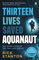 Aquanaut: A Life Beneath The Surface – The Inside Story of the Thai Cave Rescue (English Edition)