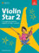 Violin Star 2, Student's book (Violin Star (ABRSM))