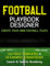 Football Playbook Designer: Create Your Own Plays, 112 Blank Templates, Full-, Half-, & Quarter-Field Diagrams, 24 Example Offense & Defense ... Drills, Scouting (Sports Playbook Series)