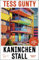 Der Kaninchenstall: Roman | Gewinnerin des National Book Award 2022