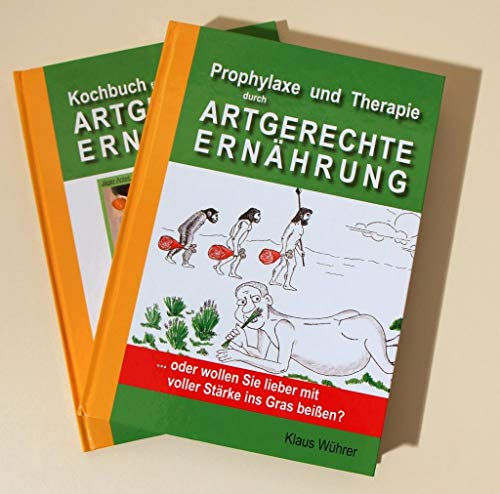 Prophylaxe und Therapie durch Artgerechte Ernährung: ... oder wollen Sie lieber mit voller Stärke ins Gras beißen?