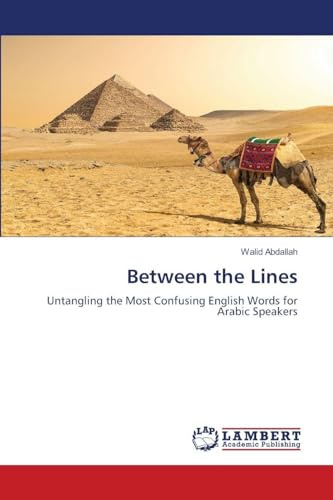 Between the Lines: Untangling the Most Confusing English Words for Arabic Speakers