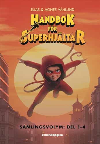 Handbok för superhjältar. Del 1-4, Samlingsvolym