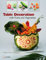 Table Decoration: with Fruits and Vegetables