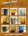 Pattern Glass Mugs: 21 (Early drama, art, & music monograph series)