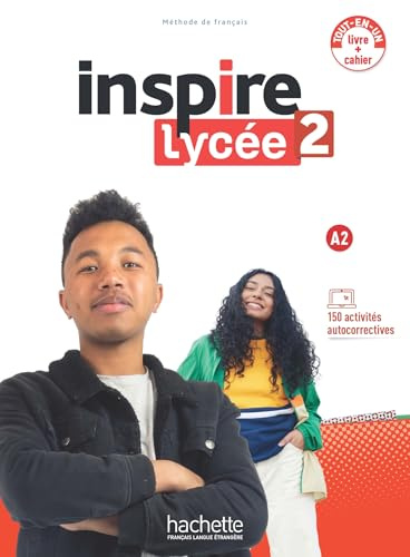 Inspire Lycée 2 - Livre + cahier. A2: Livre de l'eleve + cahier d'activites A2 + Parcours digit