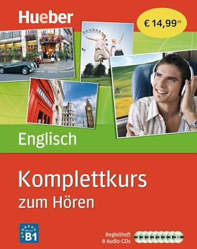 Komplettkurs Englisch zum Hören: Sprachen lernen ohne Buch bis Niveau B1 / 8 Audio-CDs + Begleitheft