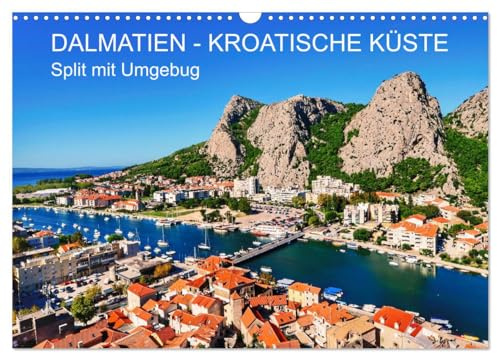 DALMATIEN - KROATISCHE KÜSTE - Split mit Umgebung (Wandkalender 2026 DIN A3 quer), CALVENDO Monatskalender: Top-Strände und die vielen Inseln wurde zu ... Reiseziele in Europa. (CALVENDO Orte)