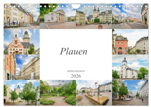 Plauen Impressionen (Wandkalender 2026 DIN A4 quer), CALVENDO Monatskalender: Eine beeindruckende Bilderreise durch das wunderschöne Plauen (CALVENDO Orte)