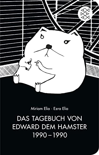 Das Tagebuch von Edward dem Hamster 1990 - 1990: Geschenkausgabe im Miniformat (Fischer Taschenbibliothek)