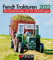 Fendt Traktoren 2022: Wochenkalender mit 53 Fotografien: Wochenkalender mit 53 Abbil