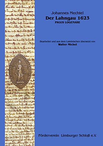 Der Lahngau 1623: Pagus Logenahe