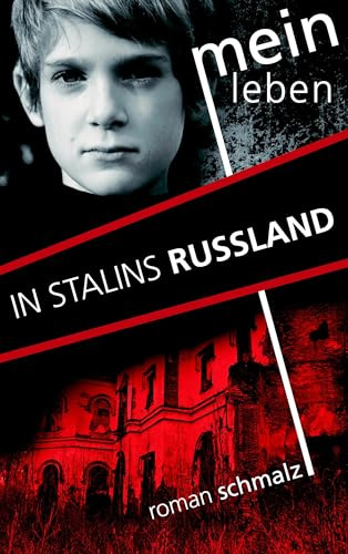 Mein Leben in Stalins Russland