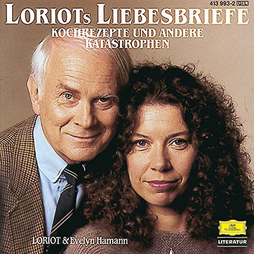 Loriot's Liebesbriefe, Kochrezepte und andere Katastrophen