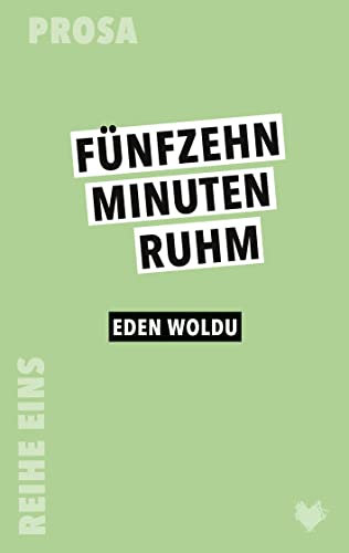 15 Minuten Ruhm (Reihe Eins)