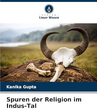 Spuren der Religion im Indus-Tal