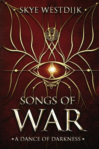 Songs of War: A Dance of Darkness