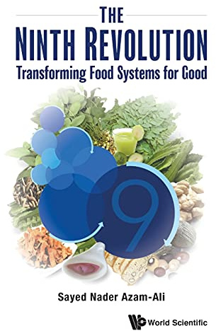 The Ninth Revolution: Transforming Food Systems for Good