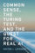 Common Sense, the Turing Test, and the Quest for Real AI