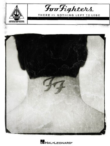 Foo Fighters: There Is Nothing Left to Lose