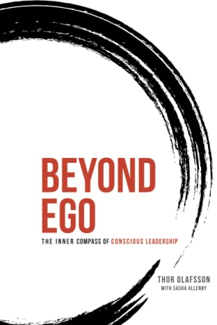 Beyond Ego: The Inner Compass of Conscious Leadership
