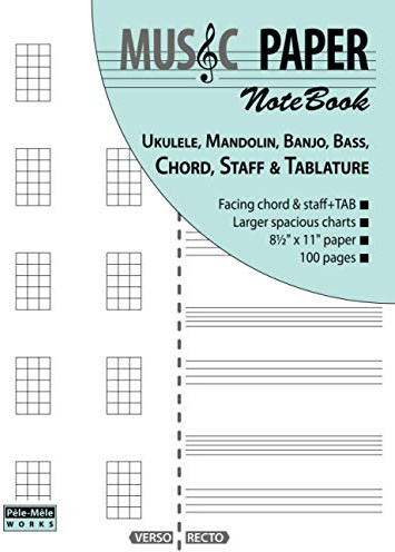 MUSIC PAPER NoteBook - Ukulele, Mandolin, Banjo, Bass, Chord, Staff & Tablature
