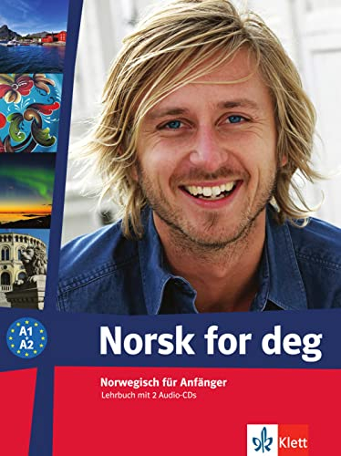 Norsk for deg A1-A2: Norwegisch für Anfänger. Lehrbuch mit 2 Audio-CDs (Norsk for deg neu: Norwegisch für Anfänger)
