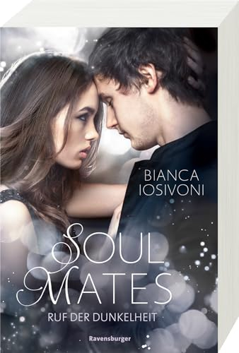 Soul Mates, Band 2: Ruf der Dunkelheit (Unvergessliche Romantasy von SPIEGEL-Bestsellerautorin Bianca Iosivoni) (Soul Mates, 2)