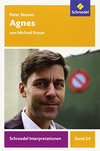 Schroedel Interpretationen: Peter Stamm: Agnes
