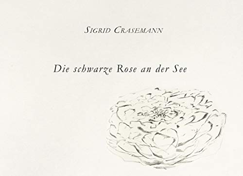 Die schwarze Rose an der See