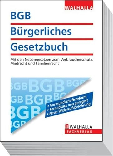 BGB - Bürgerliches Gesetzbuch: Mit den Nebengesetzen zum Verbraucherschutz, Mietrecht und Familienrecht