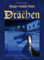 Die Spur der Drachen: Dragos dunkle Reise Bd.1 (Baumhaus Verlag)
